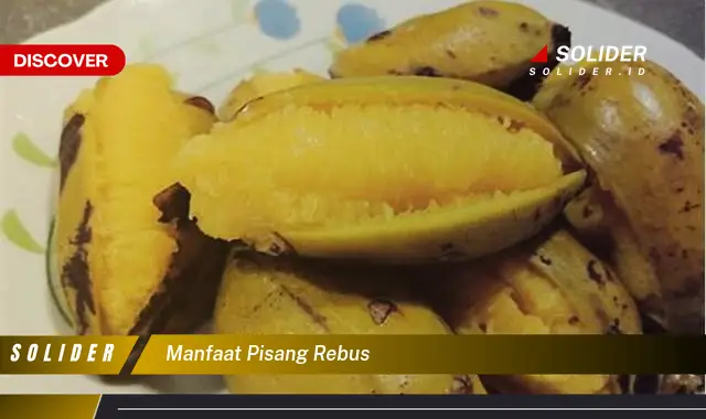 manfaat pisang rebus