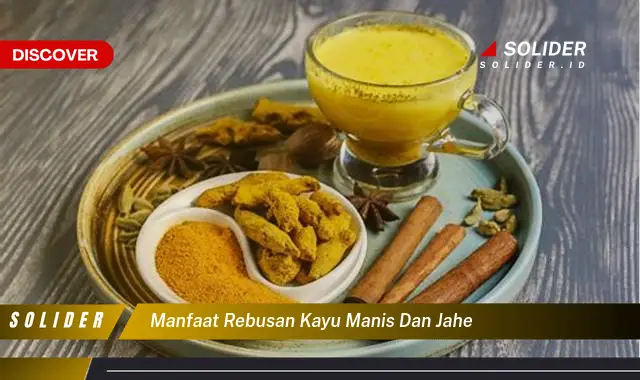 manfaat rebusan kayu manis dan jahe