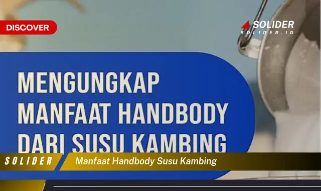 manfaat handbody susu kambing