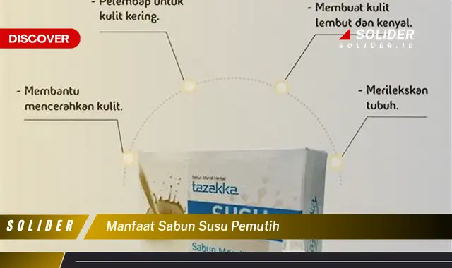 manfaat sabun susu pemutih