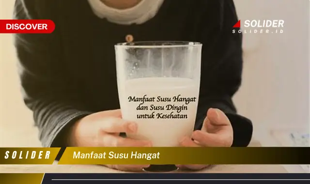 manfaat susu hangat