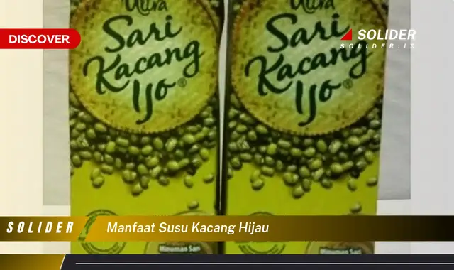 manfaat susu kacang hijau