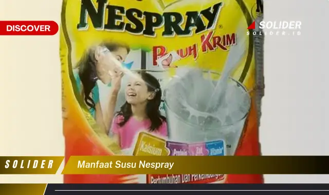 manfaat susu nespray