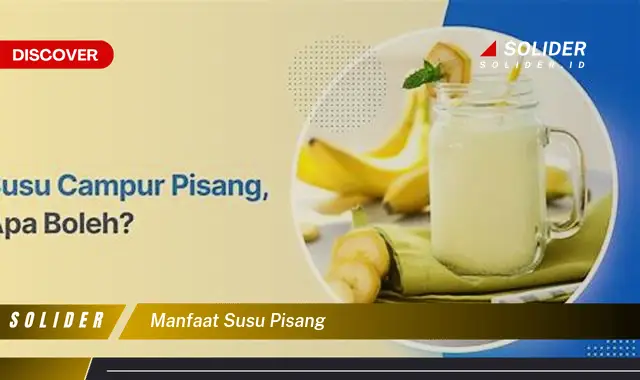 manfaat susu pisang