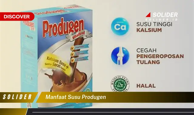 manfaat susu produgen