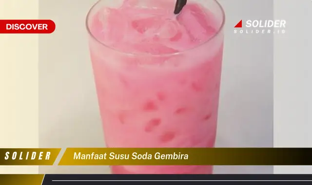 manfaat susu soda gembira