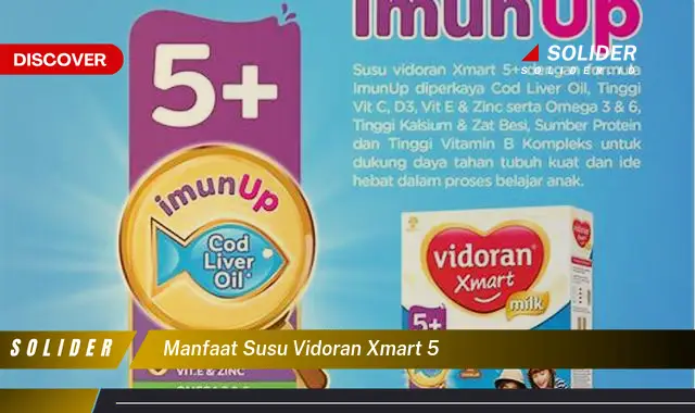 manfaat susu vidoran xmart 5