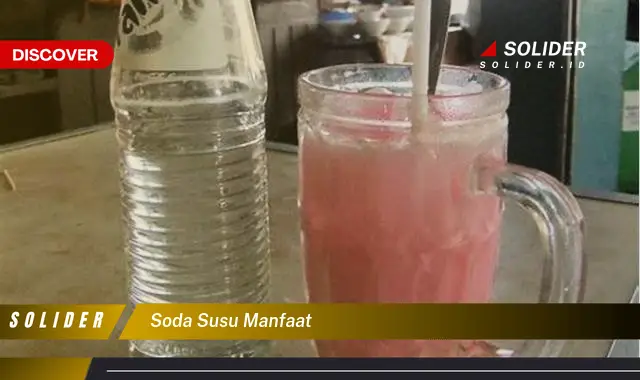 soda susu manfaat