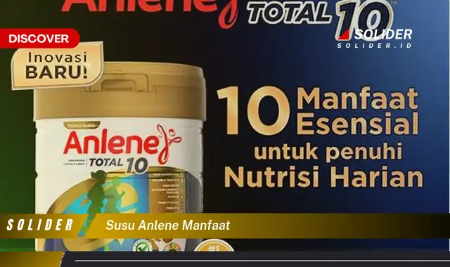 susu anlene manfaat