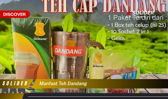 manfaat teh dandang