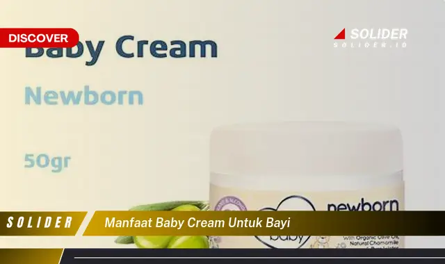 manfaat baby cream untuk bayi