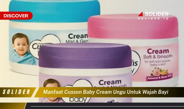 manfaat cusson baby cream ungu untuk wajah bayi