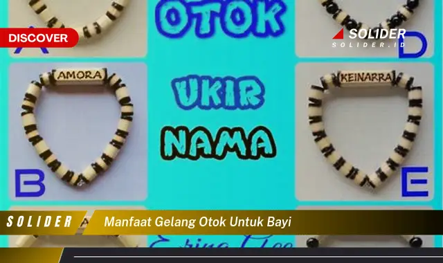 manfaat gelang otok untuk bayi