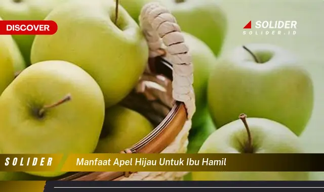 manfaat apel hijau untuk ibu hamil