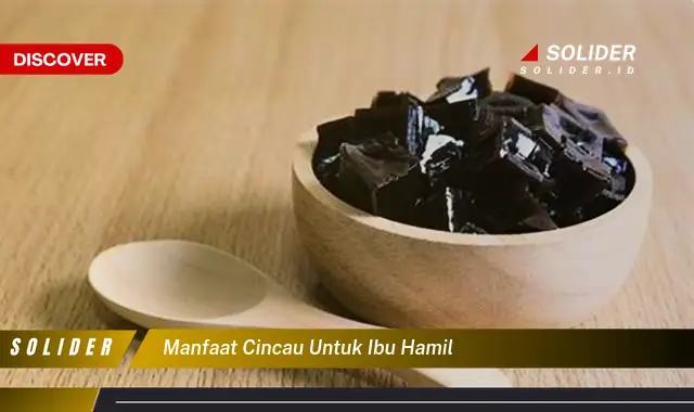 manfaat cincau untuk ibu hamil