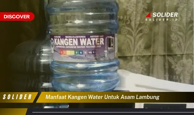 manfaat kangen water untuk asam lambung