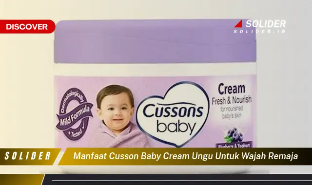 manfaat cusson baby cream ungu untuk wajah remaja