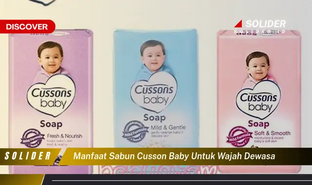 manfaat sabun cusson baby untuk wajah dewasa