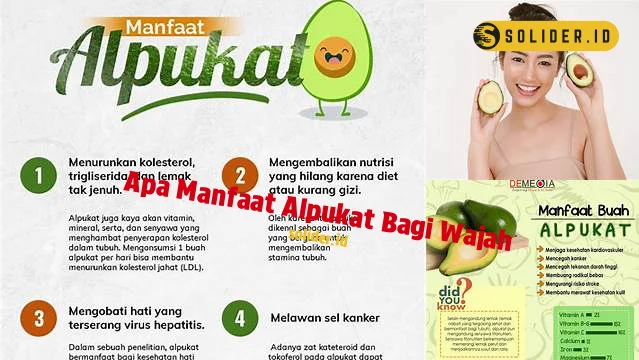 apa manfaat alpukat bagi wajah