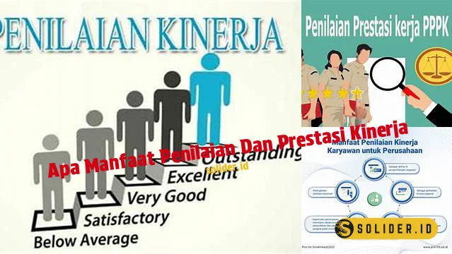 apa manfaat penilaian dan prestasi kinerja