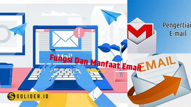 fungsi dan manfaat email