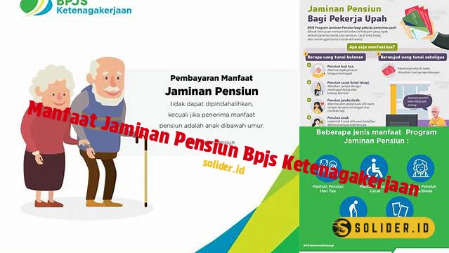 manfaat jaminan pensiun bpjs ketenagakerjaan