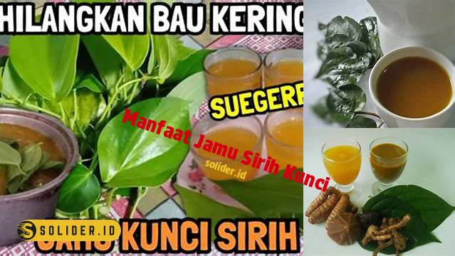 manfaat jamu sirih kunci