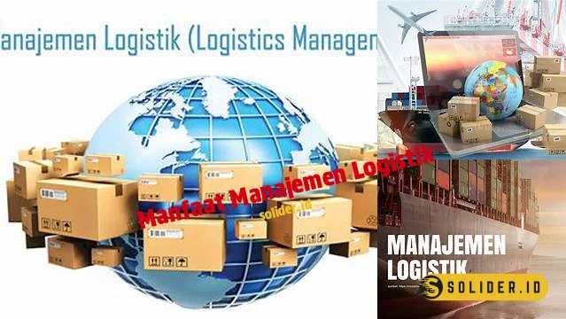 manfaat manajemen logistik