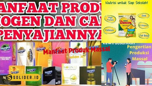 manfaat produk massal