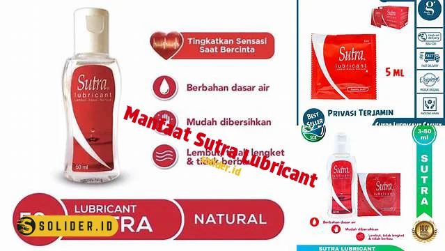 manfaat sutra lubricant